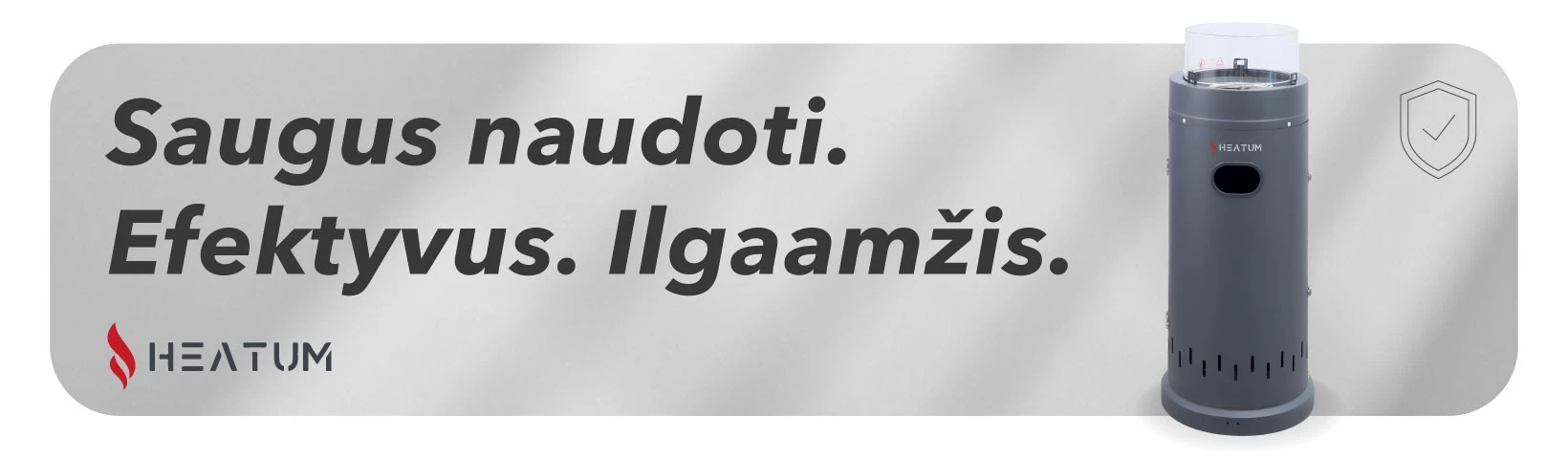 Dujinis šildytuvas Heatum SHORT aprašymas - Prekės nuotrauka