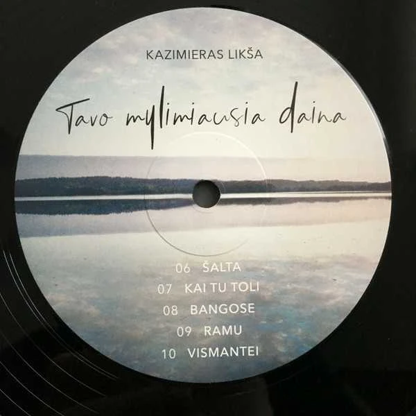 Vinilinė plokštelė - Kazimieras Likša – Tavo Mylimiausia Daina 1LP