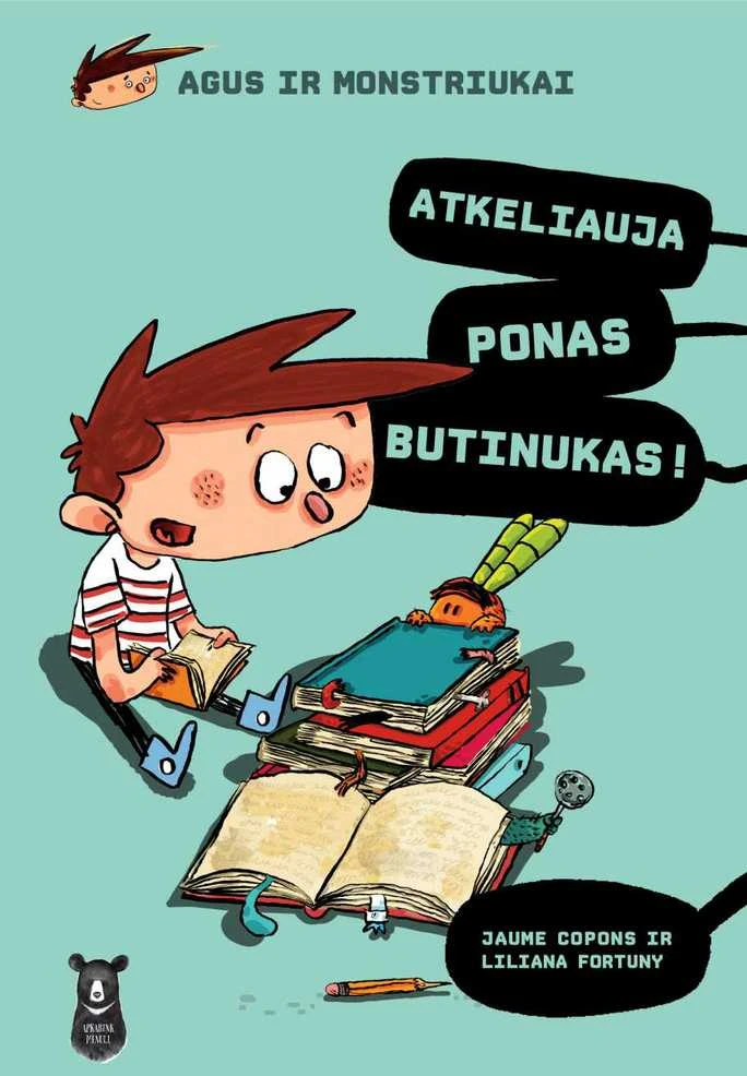 Apkabink Menuli Agus ir monstriukai. Atkeliauja ponas Butinukas