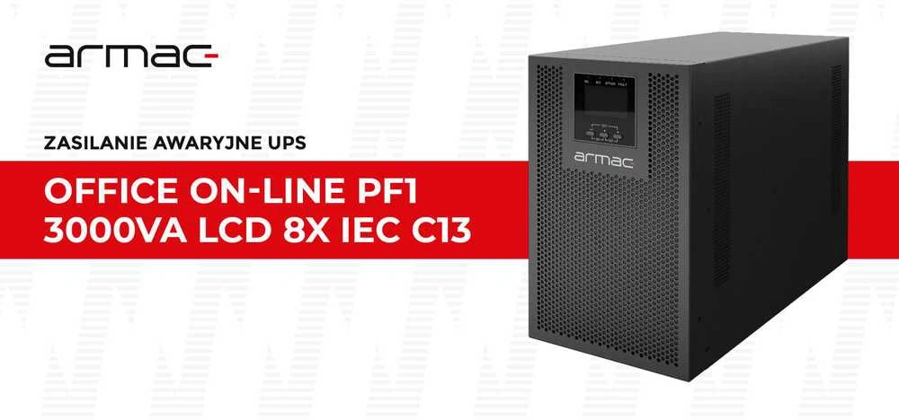 Armac Office On-Line PF1 3000VA LCD 8x IEC C13 metalo sp. obudowa be dulkių