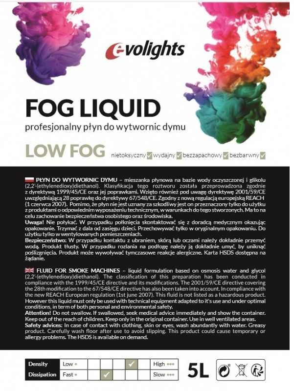EVOLIGHTS LOW FOG 5L skystis stipriems dūmams