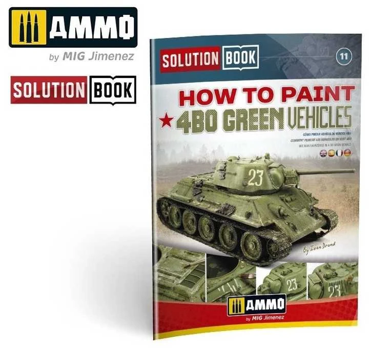 AMMO by MIG Jimenez 4BO žalių sovietinių šarvuočių dažymo vadovas AMMO MIG knyga