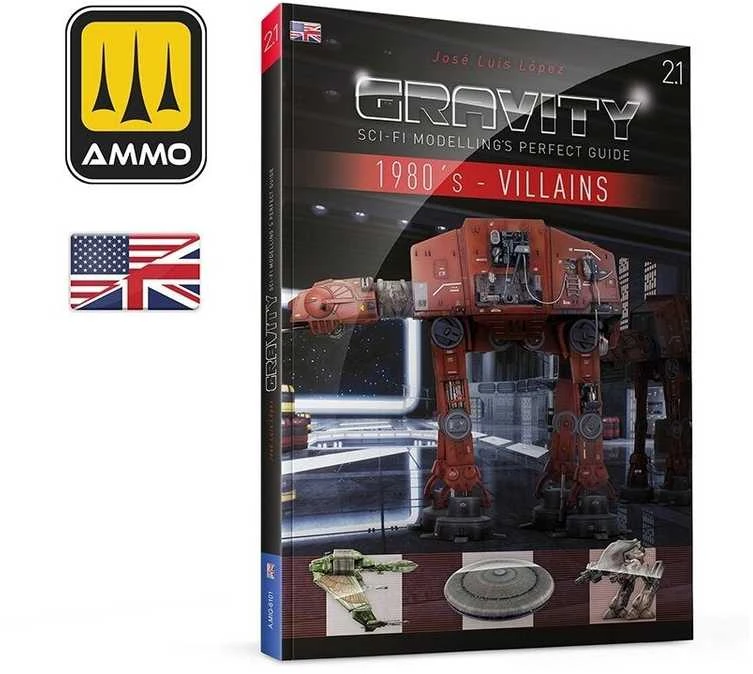 AMMO by MIG Jimenez AMMO MIG GRAVITY 2.1: 80‑ųjų sci‑fi piktadariai – modeliavimo vadovas (EN)