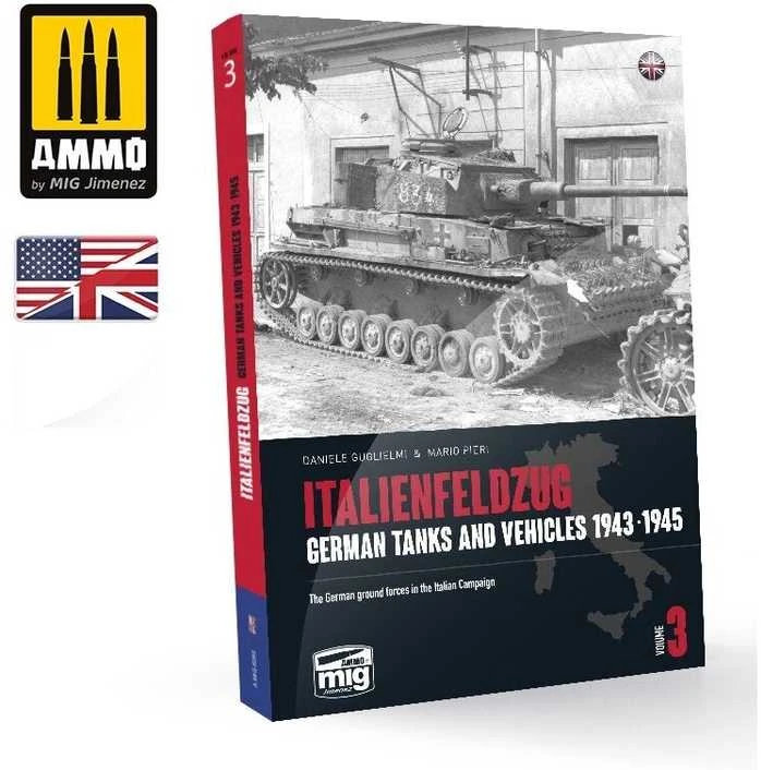 AMMO by MIG Jimenez AMMO MIG Italienfeldzug 3: Vokiečių tankai Italijoje 1943–1945 (knyga) 6265