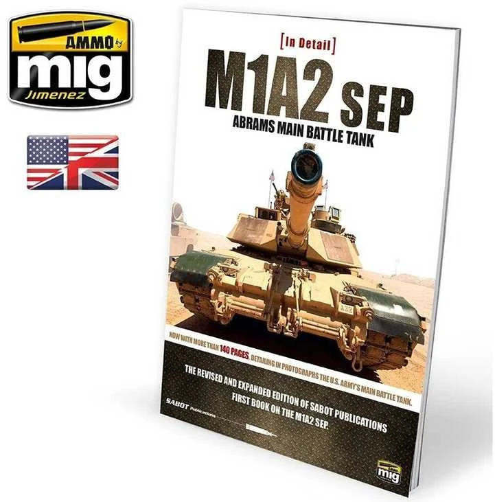 AMMO by MIG Jimenez AMMO MIG M1A2 SEP Abrams tanko fotoalbumas ir dažymo gidas (EN)