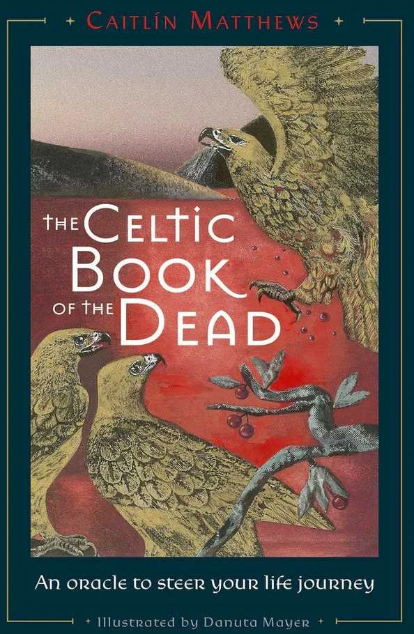 KNYGA Schiffer Publishing The Celtic Book Of The Dead Oracle Kortos