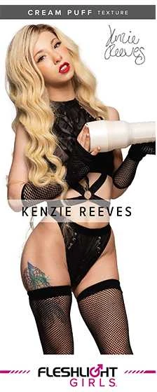 Fleshlight Girls – Kenzie Reeves Creampuff