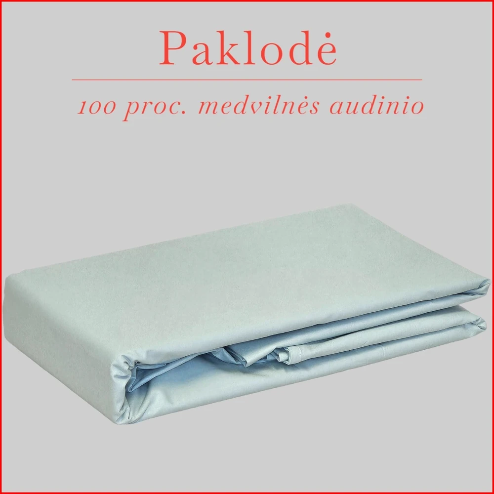 100 proc. medvilninės paklodės - 200x240cm.