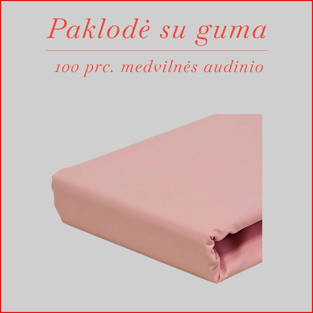 Paklodė su guma 100/140/160/180/200x200+20cm. - 100x200+20cm.