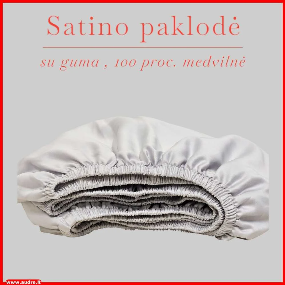 Satino paklodė su guma 100/140/160/180x200+30cm. - 160x200+30cm.