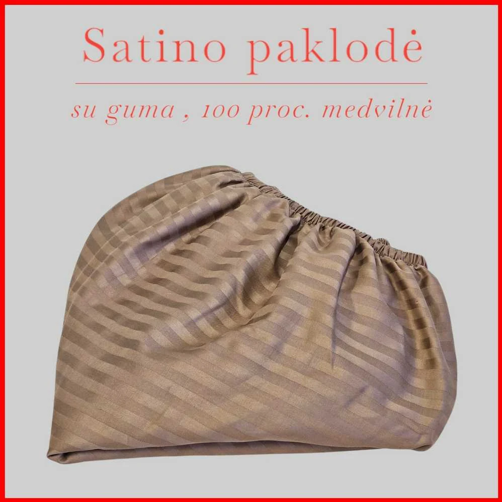 Satino paklodė su guma 100/140/160/180x200+30cm. - 180x200+30cm.