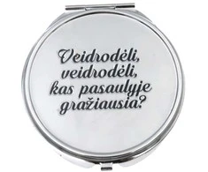 Kišeninis veidrodėlis "Veidrodėli, veidrodėli, kas ...."