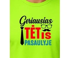 Neoniniai žali marškinėliai Geriausias tėtis pasaulyje (juodas)