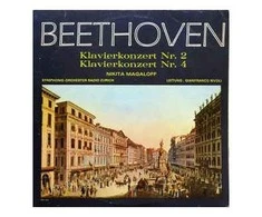 Vinilinė plokštelė Beethoven* – Nikita Magaloff - Symphonie-Orchester Radio Zurich* , Leitung : Gianfranco Rivoli ‎– Klavierkonzert Nr. 2
