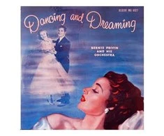 Vinilinė plokštelė Bernie Privin And His Orchestra ‎– Dancing And Dreaming