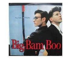 Vinilinė plokštelė Big Bam Boo- Fun, Faith - Fairplay