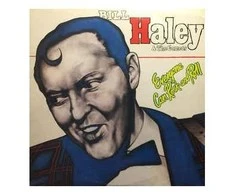 Vinilinė plokštelė Bill Haley - The Comets‎– Everyone Can Rock And Roll
