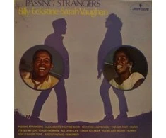 Vinilinė plokštelė Billy Eckstine - Sarah Vaughan – Passing Strangers