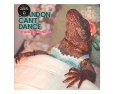 Vinilinė plokštelė Brandon Can't Dance ‎– Graveyard Of Good Times