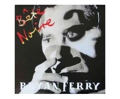 Vinilinė plokštelė Bryan Ferry - Bete Noire