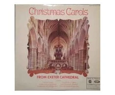Vinilinė plokštelė Cathedral Choir ‎– Christmas Carols From Exeter Cathedral