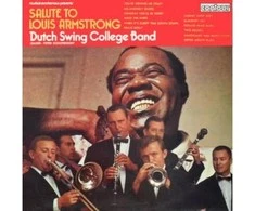 Vinilinė plokštelė Dutch Swing College Band – Salute To Louis Armstrong