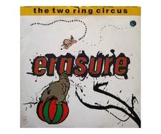 Vinilinė plokštelė Erasure ‎– The Two Ring Circus