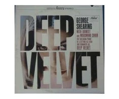 Vinilinė plokštelė George Shearing With Quintet And Woodwinds Choir ‎– Deep Velvet