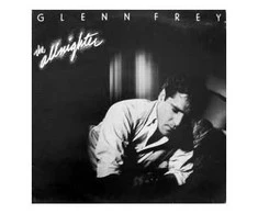 Vinilinė plokštelė Glenn Frey ‎– The Allnighter