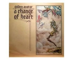 Vinilinė plokštelė Golden Avatar ‎– A Change Of Heart