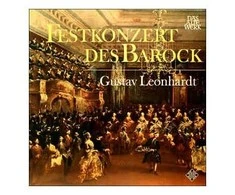 Vinilinė plokštelė Gustav Leonhardt ‎– Festkonzert Des Barock