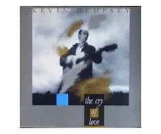Vinilinė plokštelė Kevin Dempsey ‎– The Cry Of Love
