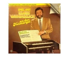 Vinilinė plokštelė Klaus Wunderlich ‎– Spiel Mit Klaus Wunderlich An Der Heimorgel - Musik Zum Nachspielen 2