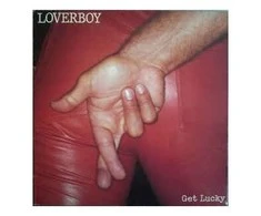 Vinilinė plokštelė Loverboy ‎– Get Lucky