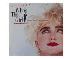 Vinilinė plokštelė Madonna ‎– Who's That Girl (Original Motion Picture Soundtrack)
