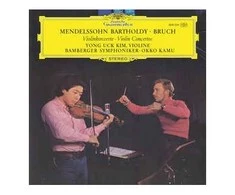 Vinilinė plokštelė Mendelssohn Bartholdy • Bruch* - Yong Uck Kim, Bamberger Symphoniker • Okko Kamu ‎– Violinkonzerte • Violin Concertos