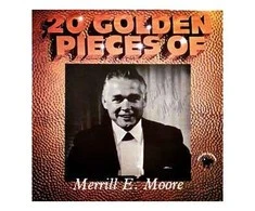 Vinilinė plokštelė Merrill E. Moore ‎– 20 Golden Pieces Of