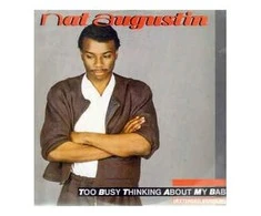 Vinilinė plokštelė Nat Augustin ‎– Too Busy Thinking About My Baby