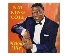 Vinilinė plokštelė Nat King Cole ‎– Melody Mile
