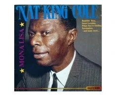 Vinilinė plokštelė Nat King Cole ‎– Mona Lisa