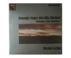Vinilinė plokštelė Nicolai Gedda ‎– Önskeklassiker-Entonigt Ringer Den Lilla Klochan (Klassiska Ryska Folksånger)