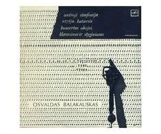 Vinilinė plokštelė Osvaldas Balakauskas ‎– Antroji Simfonija. Orgija. Katarsis. Koncertas Obojui, Klavesinui Ir Styginiams