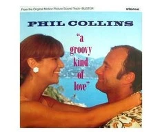 Vinilinė plokštelė Phil Collins ‎– A Groovy Kind Of Love