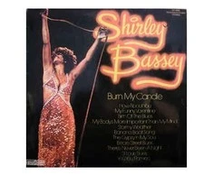 Vinilinė plokštelė Shirley Bassey ‎– Burn My Candle