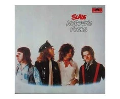 Vinilinė plokštelė Slade ‎– Nobody's Fools