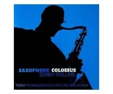 Vinilinė plokštelė Sonny Rollins – Saxophone Colossus
