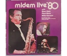 Vinilinė plokštelė Stan Getz Featuring Paul Horn - Mike Garson – Midem Live '80