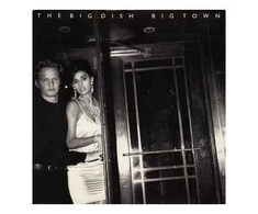 Vinilinė plokštelė The Big Dish ‎– Big Town (Remix)