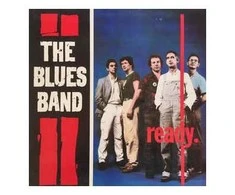 Vinilinė plokštelė The Blues Band ‎– Ready