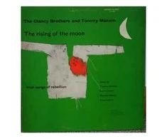 Vinilinė plokštelė The Clancy Brothers - Tommy Makem ‎– The Rising Of The Moon (Irish Songs Of Rebellion)